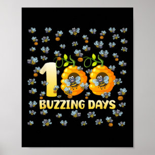 Happy 100th Day Of School Bees Beehive 100 Buzzing Poster