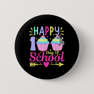 Happy 100th Day Of School Cupcake Lovers 100 Days 6 Cm Round Badge