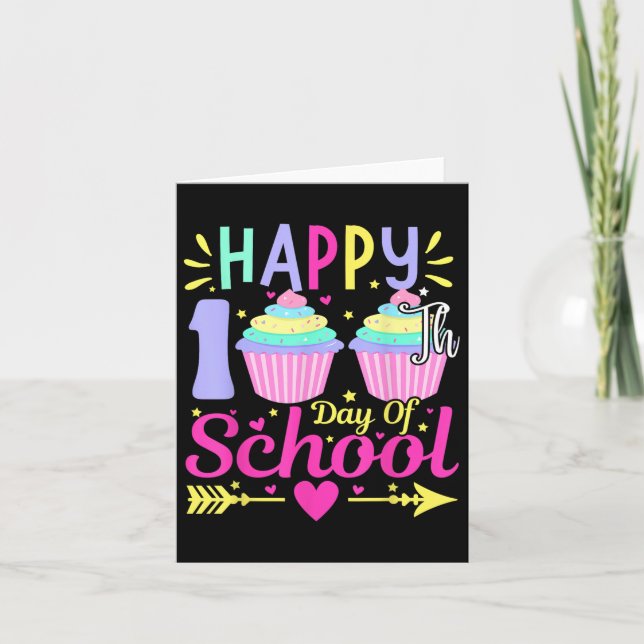 Happy 100th Day Of School Cupcake Lovers 100 Days  Card (Front)