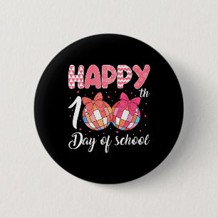 Happy 100th Day Of School Disco Ball 100 Days Of S 6 Cm Round Badge