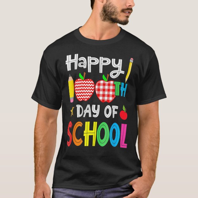 Happy 100th Day of School For Teacher and Student  T-Shirt (Front)