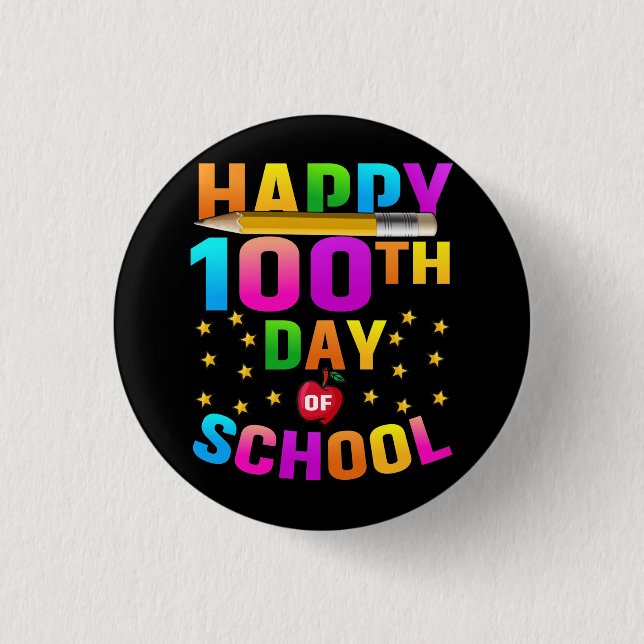 Happy 100th Day of School For Teachers & Students 3 Cm Round Badge (Front)