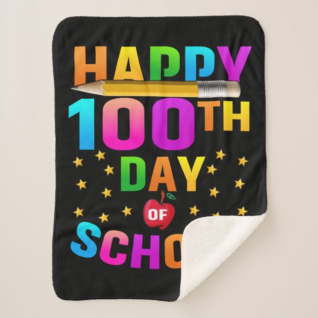 Happy 100th Day of School For Teachers & Students Sherpa Blanket (Front)