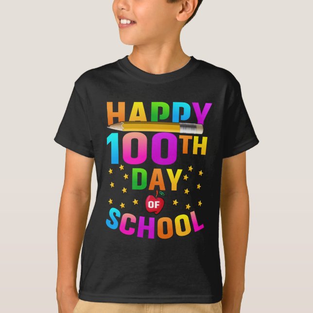 Happy 100th Day of School For Teachers & Students T-Shirt (Front)