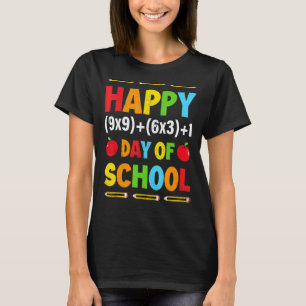 Happy 100th Day Of School Funny Math Formula Teach T-Shirt