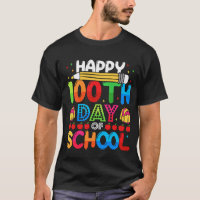 Happy 100th Day Of School Funny Student Teacher