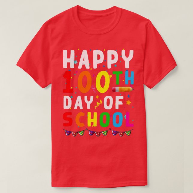 Happy 100th Day Of School Funny Teacher Student Gi T-Shirt (Design Front)