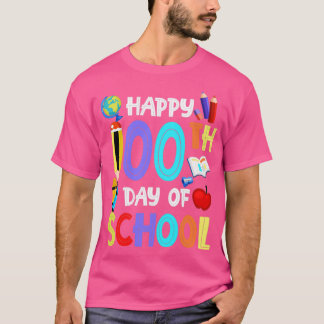 Happy 100th Day of School Funny Teacher Student T-Shirt