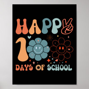 Happy 100th Day Of School Groovy Teacher Student W Poster