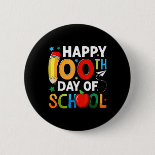 Happy 100th Day Of School Kids 100 Days Of School  6 Cm Round Badge
