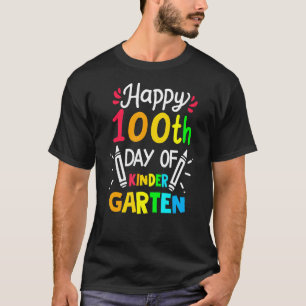 Happy 100th Day of School Kinder Garten Colourful  T-Shirt