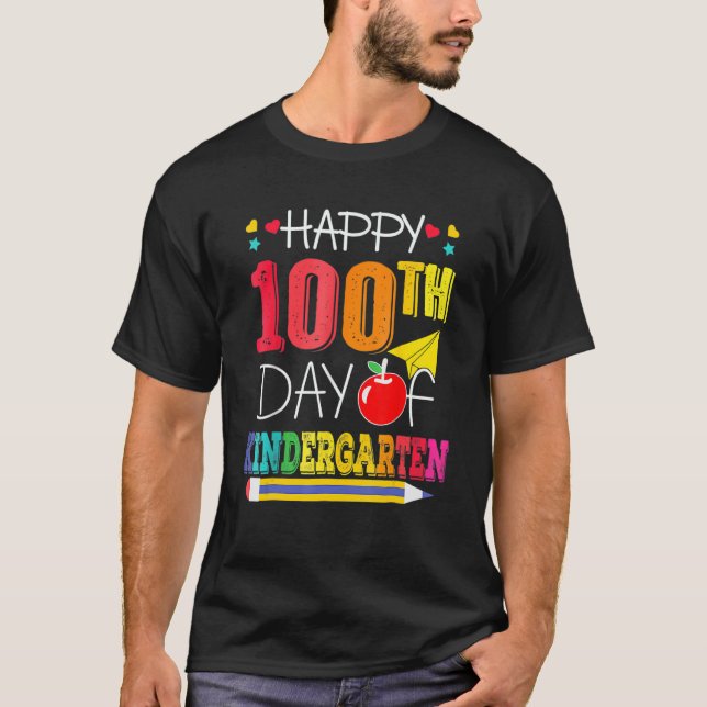 Happy 100th Day Of School Kindergarten Teacher 100 T-Shirt (Front)