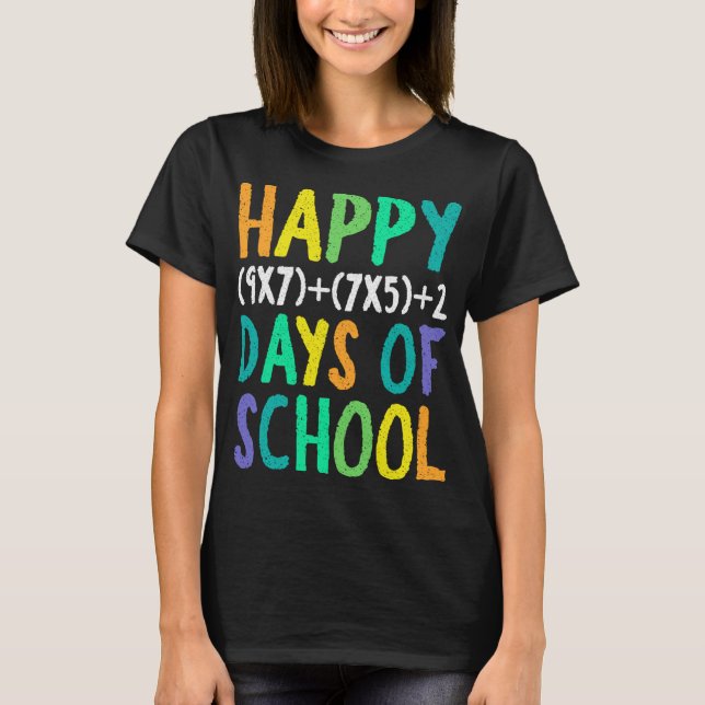 Happy 100th Day Of School Math Formula Teacher Stu T-Shirt (Front)