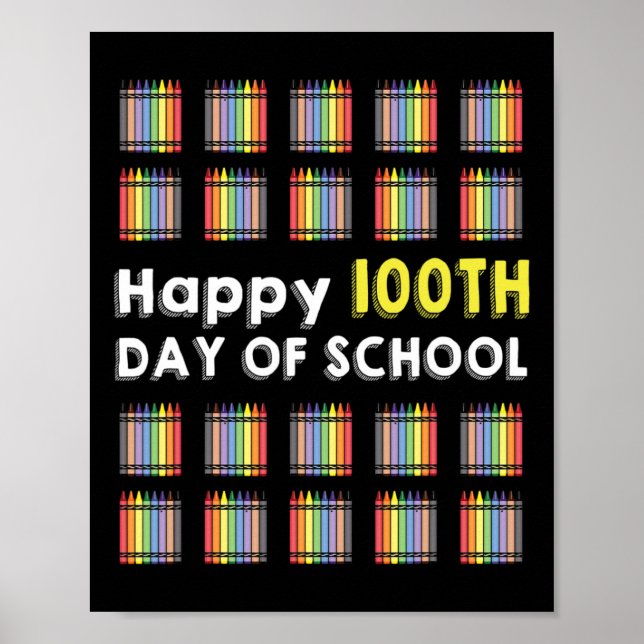 Happy 100th Day Of School Student Fun 100 Days Of  Poster (Front)