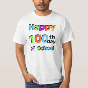Happy 100th Day of School T-Shirt