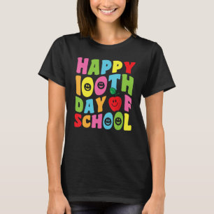 Happy 100th Day of School Teacher - 100 days smart T-Shirt