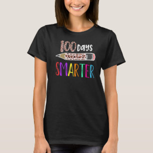 Happy 100th day of school teacher- 100 days smarte T-Shirt