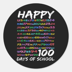 Happy 100th Day Of School Teacher Kids 100 Days Ma Classic Round Sticker