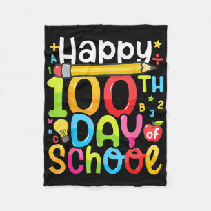 Happy 100th Day Of School Teacher Kids 100 Days Of Fleece Blanket