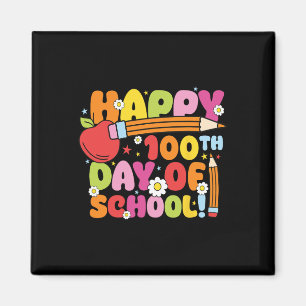 Happy 100th Day Of School Teacher Kids 100 Days Of Magnet
