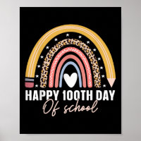 Happy 100th Day Of School Teacher Kids 100 Days Ra