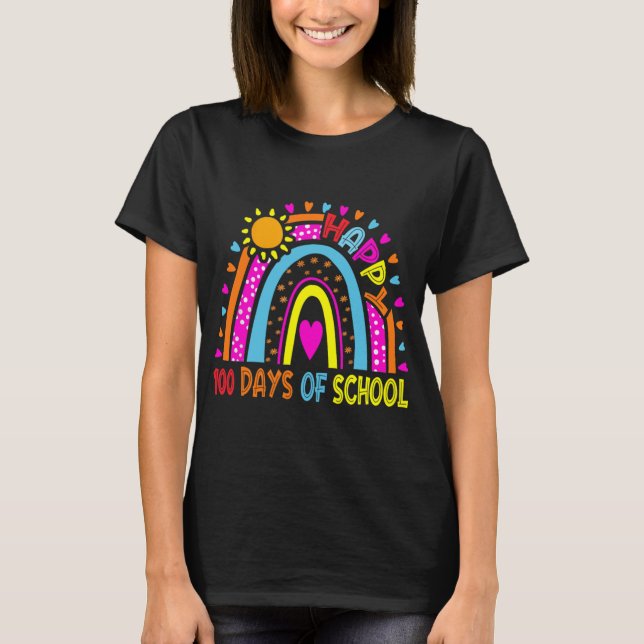 Happy 100th Day Of School Teacher Kids 100 Days Ra T-Shirt (Front)