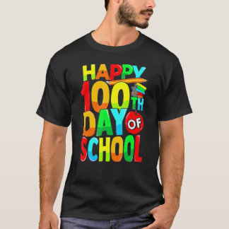 Happy 100th Day Of School Teacher Kids Happy 100 D T-Shirt