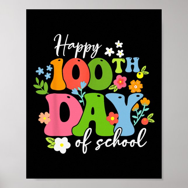 Happy 100th Day Of School Teacher Kids Retro Groov Poster (Front)