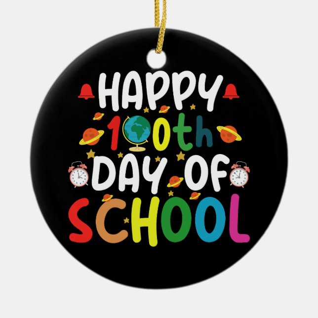 Happy 100th Day of School Teacher Student Ceramic Tree Decoration (Front)