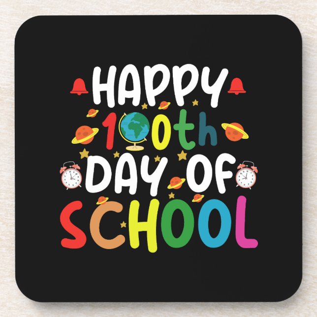 Happy 100th Day of School Teacher Student Coaster (Front)