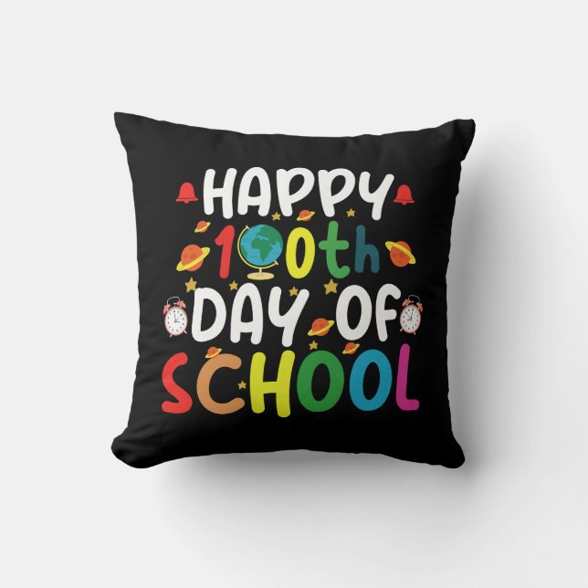 Happy 100th Day of School Teacher Student Cushion (Front)