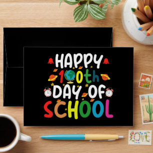 Happy 100th Day of School Teacher Student Envelope