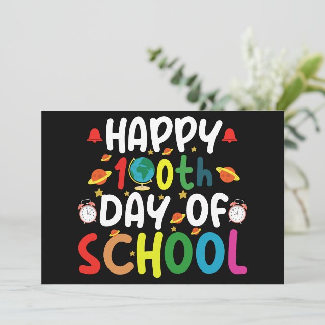 Happy 100th Day of School Teacher Student Invitation (Standing Front)