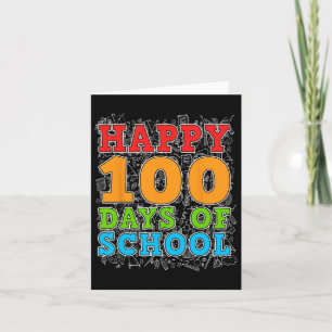 Happy 100th Day Of School Teacher Student Kids 100 Card