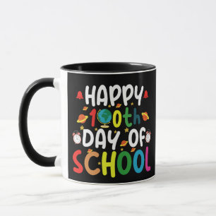 Happy 100th Day of School Teacher Student Mug