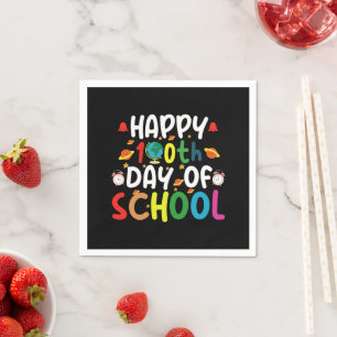 Happy 100th Day of School Teacher Student Napkin