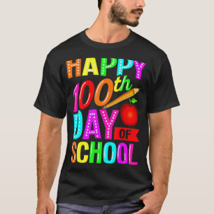 Happy 100th Day Of School Teacher Student T-Shirt