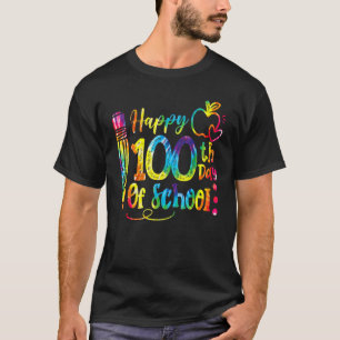 Happy 100th Day Of School Teacher Student Tie Dye T-Shirt