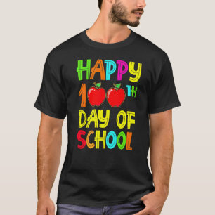 Happy 100th Day of School Teachers 100 Days 2022 P T-Shirt