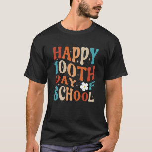Happy 100th Day of School Teachers Students Kids C T-Shirt