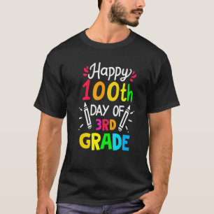 Happy 100th Day of School Third Grade Colourful Sc T-Shirt
