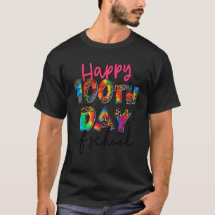 Happy 100th Day of School Tie Dye Leopard Teachers T-Shirt