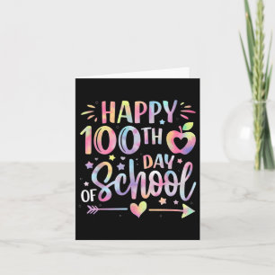 Happy 100th Day Of School Tie Dye Rainbow 100 Days Card