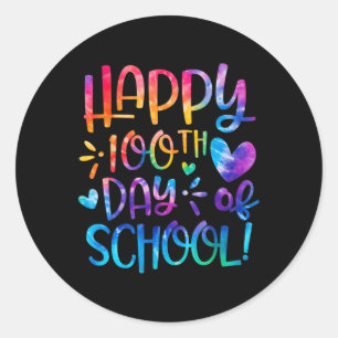 Happy 100th Day Of School Tie Dye Rainbow 100 Days Classic Round Sticker