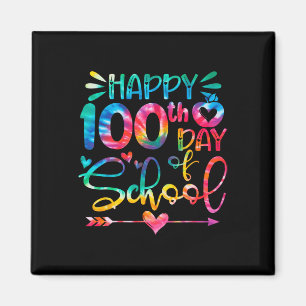 Happy 100th Day Of School Tie Dye Rainbow 100 Days Magnet