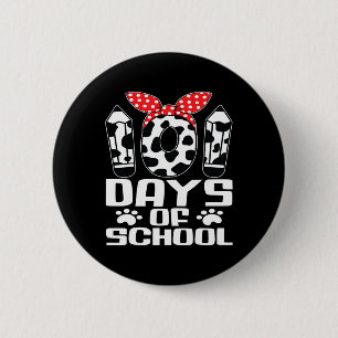Happy 101 Days School Cute Dog 100 Days Smarter St 6 Cm Round Badge