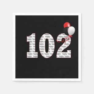 Happy 102nd Birthday On Black  Napkins
