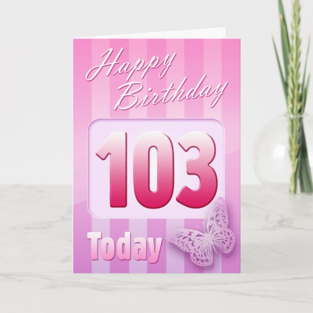 Happy 103rd Birthday Grand Mother Great-Aunt Mom Card (Front)
