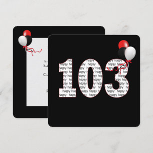 Happy 103rd Birthday On Black Invitation