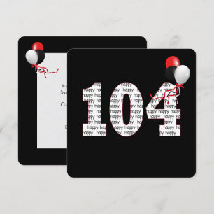 Happy 104th Birthday On Black Invitation